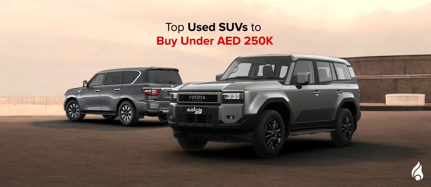 Top Used SUVs Under AED 250K