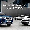 Top Pre-owned Japanese Cars Under AED 250k