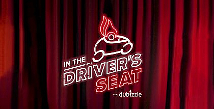 In the Driver’s Seat with dubizzle Episode 20
