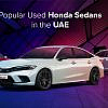 Popular Used Honda Sedans in the UAE