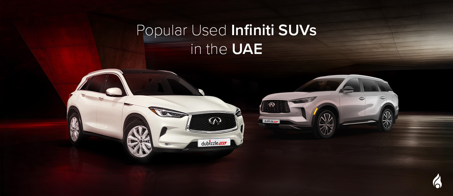 Here’s a closer look at the most sought-after used Infiniti SUV in the UAE